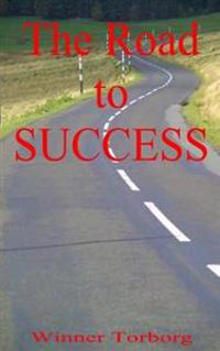 The Road to SUCCESS