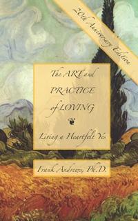 The Art and Practice of Loving