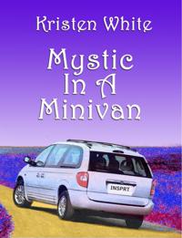 Mystic in a Minivan