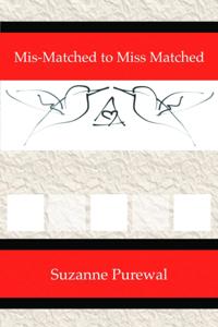 Mis-Matched to Miss Matched