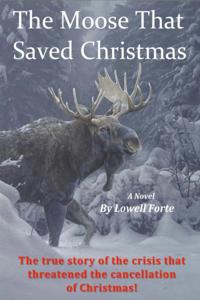 Moose That Saved Christmas