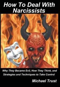How to Deal with Narcissists