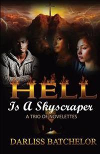 Hell is a Skyscraper