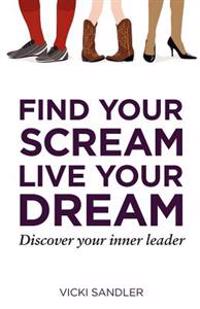 Find Your Scream, Live Your Dream