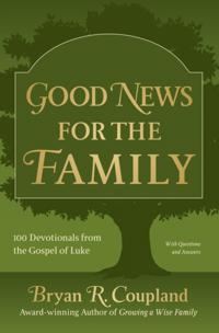 Good News for the Family
