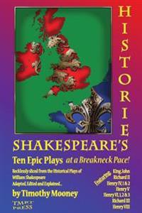 Shakespeare's Histories: Ten Epic Plays at a Breakneck Pace