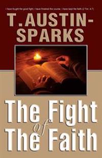 The Fight of the Faith