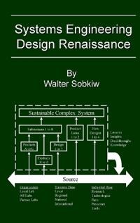 Systems Engineering Design Renaissance