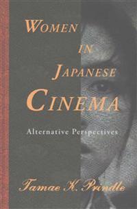 Bokomslag för "Women in Japanese Cinema"