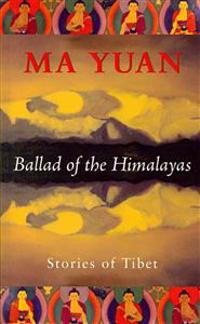 Ballad of the Himalayas