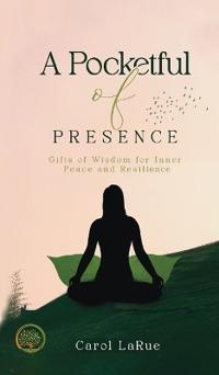 Bokomslag för "A Pocketful of Presence"