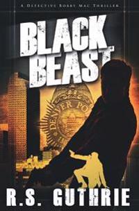 Black Beast: A Clan of Macaulay Novel