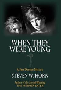 When They Were Young