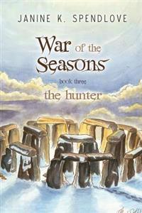 War of the Seasons, Book Three: The Hunter