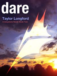 Dare (A Greystone Novel #2)