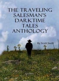 Traveling Salesman's Darktime Tales Anthology