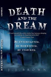 Death and the Dream: Stories, 2nd Edition