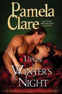 Upon a Winter's Night: A MacKinnon's Rangers Christmas Novella