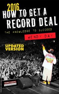 How to Get a Record Deal (2016 Version)