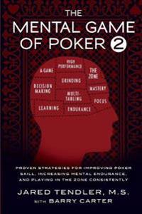 The Mental Game of Poker 2