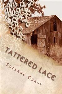 Tattered Lace: A Mystery Novel