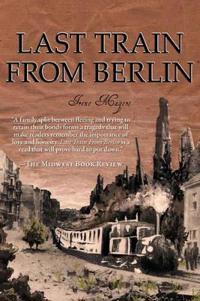 Last Train From Berlin