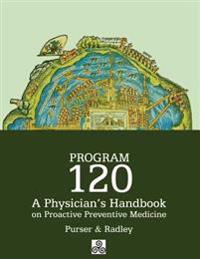 Program 120 A Physician's Handbook