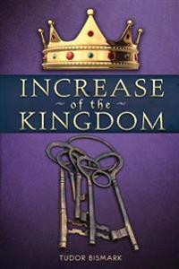 Increase of the Kingdom