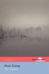 The Foggist (The Hollyridge Press Chapbook Series)