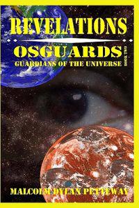 Revelations: Osguards: Guardians of the Universe