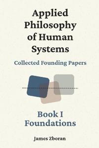 Applied Philosophy of Human Systems