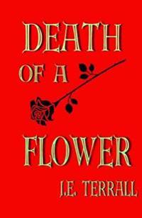 Death of a Flower