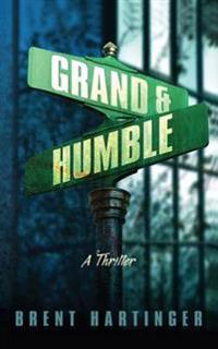 Hartinger, B: GRAND & HUMBLE