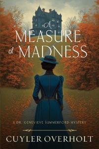 A Measure of Madness