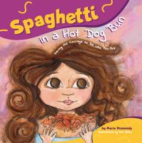 Bokomslag för "Spaghetti in a Hot Dog Bun"