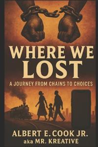 Where We Lost