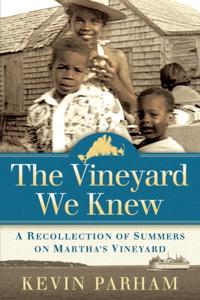Vineyard We Knew