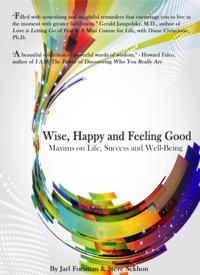 Wise, Happy and Feeling Good