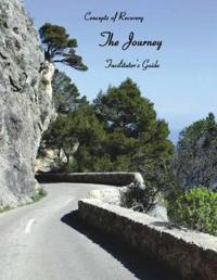Concepts of Recovery The Journey