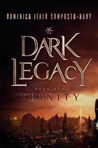 Bokomslag för "Dark Legacy"