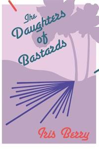 The Daughters of Bastards