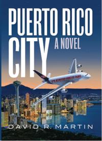 Puerto Rico City - A Novel (English Edition)