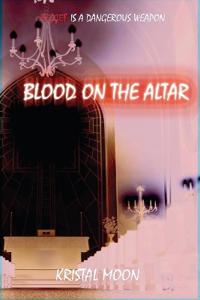 Blood on the Altar