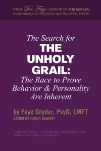 The Search for The Unholy Grail