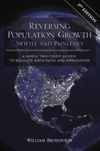 Reversing Population Growth Swiftly and Painlessly