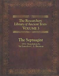 The Researchers Library of Ancient Texts Volume 3