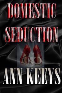 Domestic Seduction