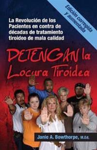 Detengan La Locura Tiroidea