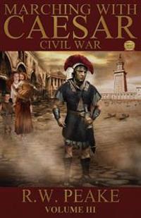 Marching with Caesar: Civil War