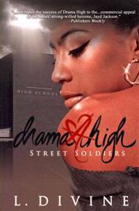 Drama High: Street Soldiers